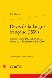 Capa do artigo Devis De La Langue Française (1559) ; Second Devis Et Principal Propos De La Langue Française (1560)