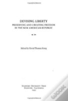 Devising Liberty