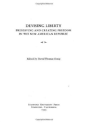 Devising Liberty - Preview