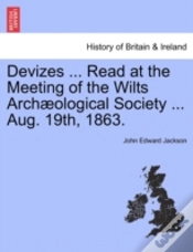 Capa do artigo Devizes ... Read At The Meeting Of The W