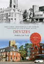 Devizes Through Time - Preview