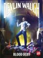 Devlin Waugh: Blood Debt - Preview