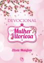 Devocional Da Mulher Vitoriosa 4 - Preview