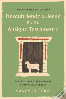 Capa do artigo Devocional En Un Año: Descubriendo A Jesús En El Antiguo Testamento