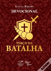 Capa do artigo Devocional Terço Da Batalha