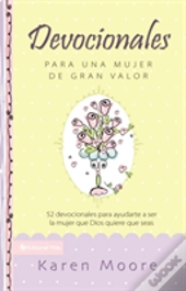 Devocionales Para Una Mujer De Gran Valor