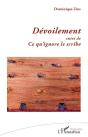 Dévoilement : Suivi De Ce Qu'Ignore Le Scribe - Preview