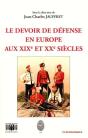 Devoir De Defense En Europe Aux Xixe Siecle (Le) - Preview