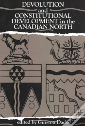 Capa do artigo Devolution And Constitutional Development In The Canadian North