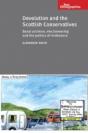 Devolution And The Scottish Conservatives - Preview