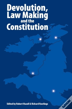 Capa do artigo Devolution, Law Making And The Constitution