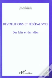 Capa do artigo Devolutions Et Federalismes ; Des Faits Et Des Idees