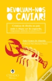 Capa do artigo Devolvam-nos o Caviar!