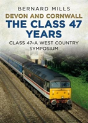 Devon And Cornwall The Class 47 Years - Preview
