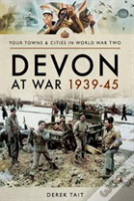 Devon At War 1939 45
