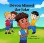 Devon Missed The Joke - Preview