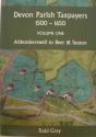 Devon Parish Taxpayers, 1500-1650: Volume One - Preview