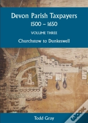 Capa do artigo Devon Parish Taxpayers, 1500-1650: Volume Three