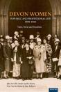 Devon Women In Public And Professional Life, 1900-1950 - Preview