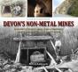 Devon'S Non Metal Mines - Preview