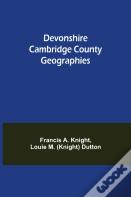 Devonshire Cambridge County Geographies