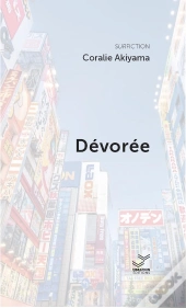 Dévorée