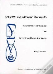 Devos Montreur De Mots ; Discours Comique Et Construction Du Sens
