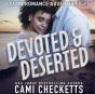 Devoted &Amp; Deserted - Preview