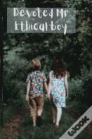 Devoted Mr Ethical Boy