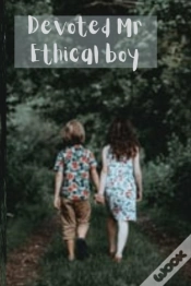 Capa do artigo Devoted Mr Ethical Boy