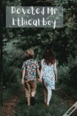 Capa do artigo Devoted Mr Ethical Boy