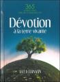 Devotion A La Terre Vivante - 365 Pratiques Vertes Pour Un Lien Sacre A La Terre - Preview