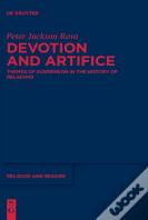 Devotion And Artifice