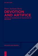 Devotion And Artifice