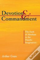 Devotion And Commandment