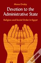 Devotion To The Administrative State