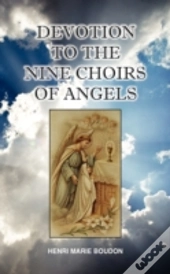 Devotion To The Nine Choirs Of Holy Angels