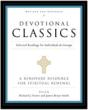 Devotional Classics: Selected Readings For Individuals And Groups - Preview