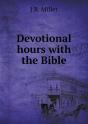 Devotional Hours With The Bible - Preview