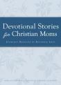 Devotional Stories For Christian Moms - Preview