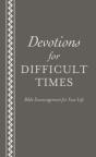 Devotions For Difficult Times - Preview