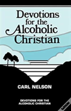 Capa do artigo Devotions For The Alcoholic Christian