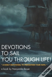Capa do artigo Devotions To Sail You Through Life!