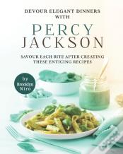 Devour Elegant Dinners With Percy Jackson
