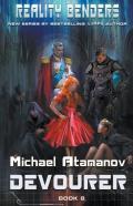 Devourer (Reality Benders Book #8) Litrpg Series