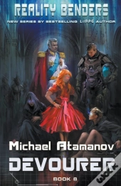 Devourer (Reality Benders Book #8) Litrpg Series