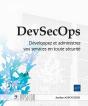 Devsecops  Developpez Et Administrez Vos Services En Toute Securite - Preview