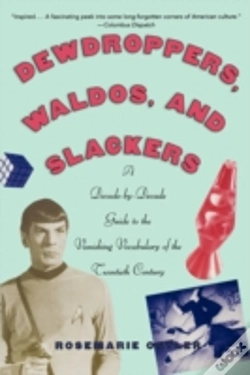 Capa do artigo Dewdroppers, Waldos, And Slackers