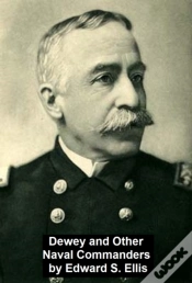 Capa do artigo Dewey And Other Naval Commanders