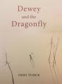 Dewey And The Dragonfly - Preview
